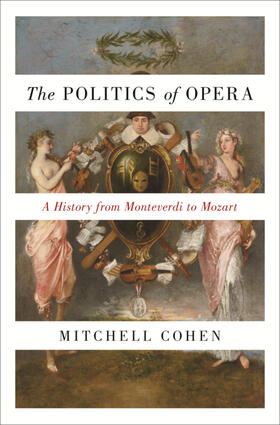 Cohen |  The Politics of Opera | eBook | Sack Fachmedien