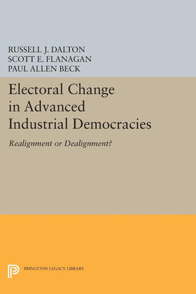 Dalton / Flanagan |  Electoral Change in Advanced Industrial Democracies | eBook | Sack Fachmedien