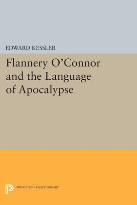 Kessler |  Flannery O'Connor and the Language of Apocalypse | eBook | Sack Fachmedien