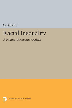 Reich |  Racial Inequality | eBook | Sack Fachmedien