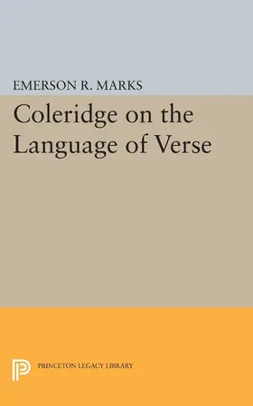 Marks |  Coleridge on the Language of Verse | eBook | Sack Fachmedien