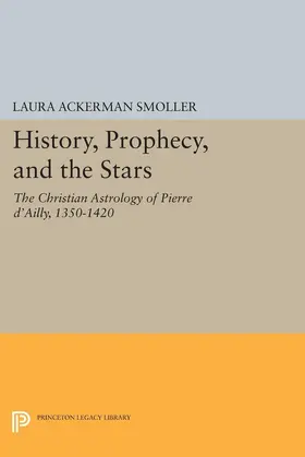 Smoller |  History, Prophecy, and the Stars | eBook | Sack Fachmedien