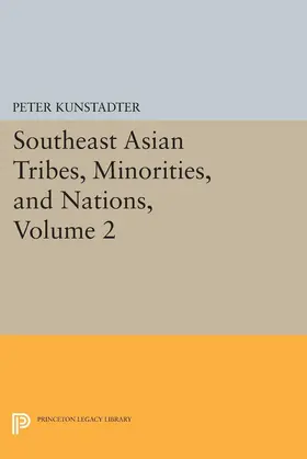 Kunstadter |  Southeast Asian Tribes, Minorities, and Nations, Volume 2 | eBook | Sack Fachmedien