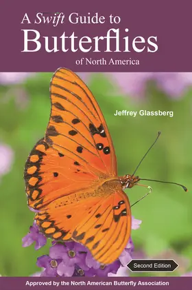 Glassberg |  A Swift Guide to Butterflies of North America | eBook | Sack Fachmedien