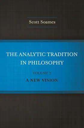 Soames |  The Analytic Tradition in Philosophy, Volume 2 | eBook | Sack Fachmedien