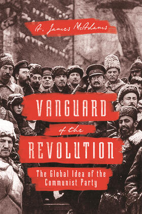 McAdams |  Vanguard of the Revolution | eBook | Sack Fachmedien