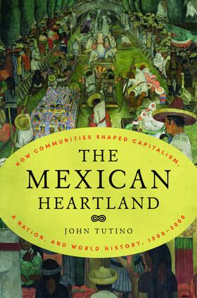Tutino |  The Mexican Heartland | eBook | Sack Fachmedien