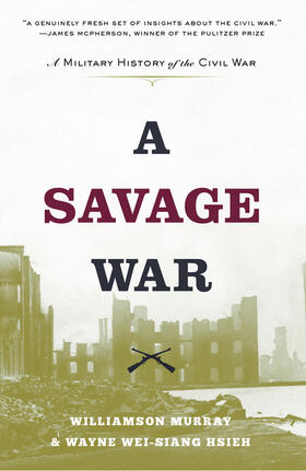 Murray / Hsieh |  A Savage War | eBook | Sack Fachmedien
