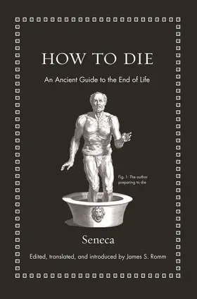 Seneca / Romm |  How to Die | eBook | Sack Fachmedien