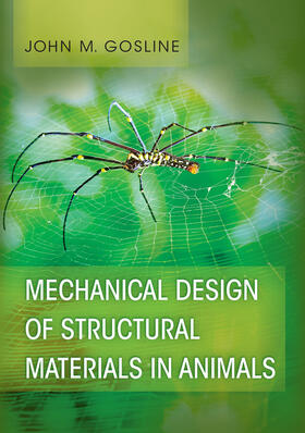 Gosline |  Mechanical Design of Structural Materials in Animals | eBook | Sack Fachmedien