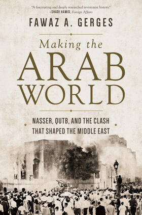 Gerges |  Making the Arab World | eBook | Sack Fachmedien
