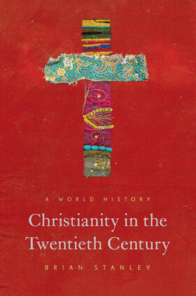 Stanley |  Christianity in the Twentieth Century | eBook | Sack Fachmedien