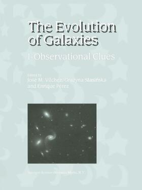 Vilchez / Pérez / Stasinska |  The Evolution of Galaxies | Buch |  Sack Fachmedien
