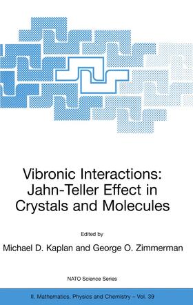 Zimmerman / Kaplan |  Vibronic Interactions: Jahn-Teller Effect in Crystals and Molecules | Buch |  Sack Fachmedien