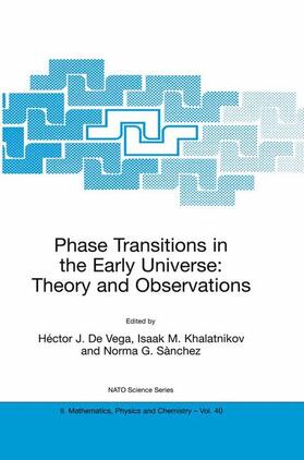 De Vega / Sànchez / Khalatnikov |  Phase Transitions in the Early Universe: Theory and Observations | Buch |  Sack Fachmedien