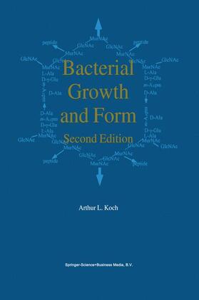 Koch |  Bacterial Growth and Form | Buch |  Sack Fachmedien