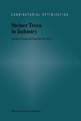Cheng / Du |  Steiner Trees in Industry | Buch |  Sack Fachmedien