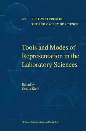 Klein |  Tools and Modes of Representation in the Laboratory Sciences | Buch |  Sack Fachmedien