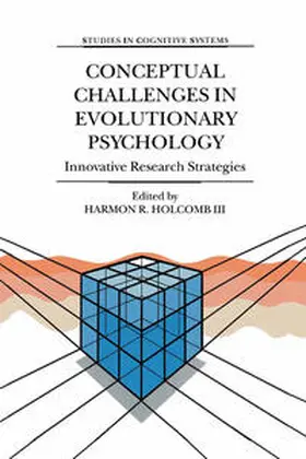 Holcomb III |  Conceptual Challenges in Evolutionary Psychology | Buch |  Sack Fachmedien