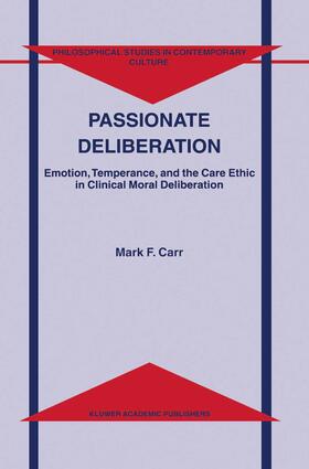 Carr |  Passionate Deliberation | Buch |  Sack Fachmedien