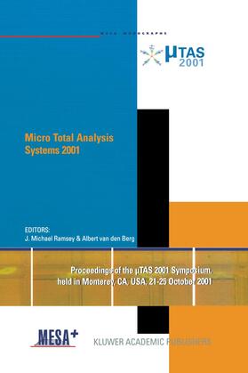 van den Berg / Ramsey |  Micro Total Analysis Systems 2001 | Buch |  Sack Fachmedien