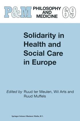 Arts / Muffels |  Solidarity in Health and Social Care in Europe | Buch |  Sack Fachmedien