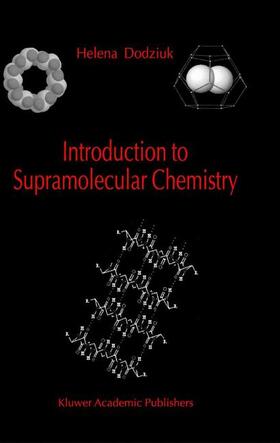 Dodziuk |  Introduction to Supramolecular Chemistry | Buch |  Sack Fachmedien