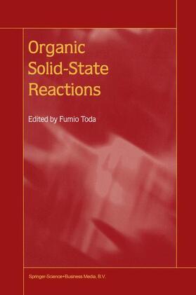 Toda |  Organic Solid-State Reactions | Buch |  Sack Fachmedien
