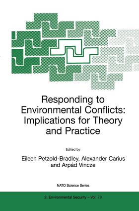 Petzold-Bradley / Vincze / Carius |  Responding to Environmental Conflicts: Implications for Theory and Practice | Buch |  Sack Fachmedien