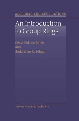 Polcino Milies / Sehgal |  An Introduction to Group Rings | Buch |  Sack Fachmedien