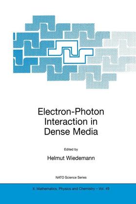 Wiedemann |  Electron-Photon Interaction in Dense Media | Buch |  Sack Fachmedien