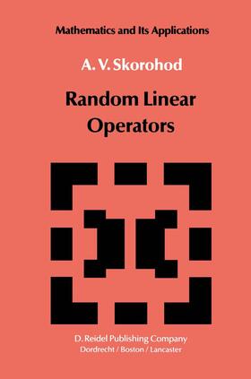 Skorohod |  Random Linear Operators | Buch |  Sack Fachmedien
