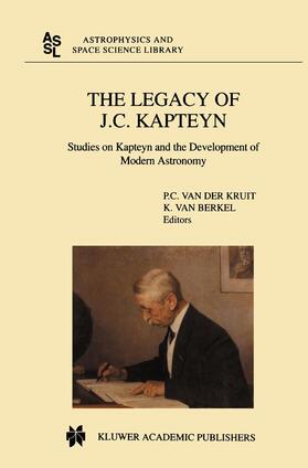 Berkel / Kruit |  The Legacy of J.C. Kapteyn | Buch |  Sack Fachmedien