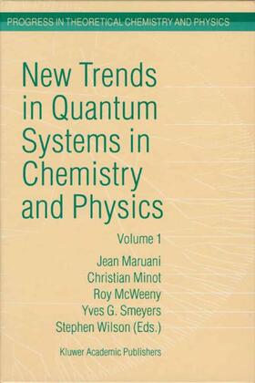 Maruani / Minot / McWeeny |  New Trends in Quantum Systems in Chemistry and Physics | Buch |  Sack Fachmedien