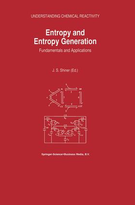 Shiner |  Entropy and Entropy Generation | Buch |  Sack Fachmedien