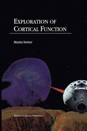 Stetter |  Exploration of Cortical Function | Buch |  Sack Fachmedien