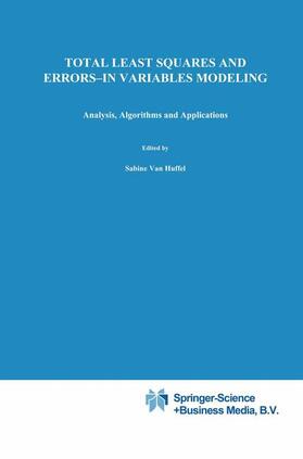 Lemmerling / van Huffel |  Total Least Squares and Errors-in-Variables Modeling | Buch |  Sack Fachmedien