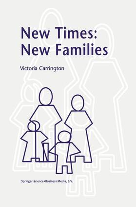 Carrington |  New Times: New Families | Buch |  Sack Fachmedien
