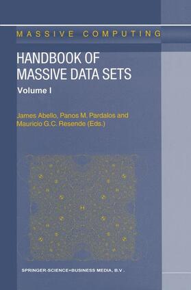 Abello / Pardalos / Resende |  Handbook of Massive Data Sets | Buch |  Sack Fachmedien