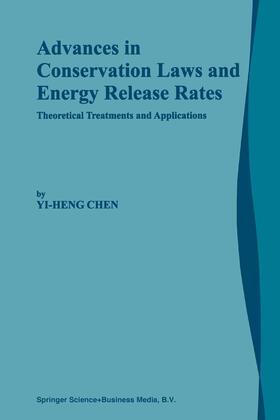  Advances in Conservation Laws and Energy Release Rates | Buch |  Sack Fachmedien