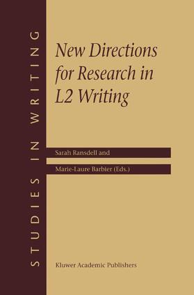 Barbier / Ransdell |  New Directions for Research in L2 Writing | Buch |  Sack Fachmedien