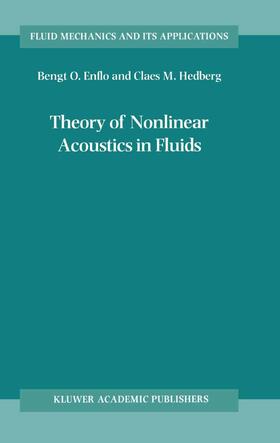 Hedberg / Enflo |  Theory of Nonlinear Acoustics in Fluids | Buch |  Sack Fachmedien