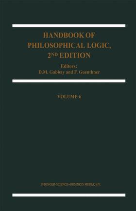 Gabbay / Guenthner |  Handbook of Philosophical Logic | Buch |  Sack Fachmedien