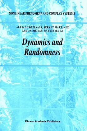 Maass / San Martín / Martínez |  Dynamics and Randomness | Buch |  Sack Fachmedien