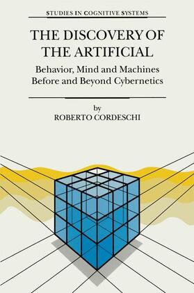 Cordeschi |  The Discovery of the Artificial | Buch |  Sack Fachmedien