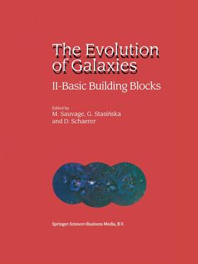 Sauvage / Schaerer / Stasinska |  The Evolution of Galaxies | Buch |  Sack Fachmedien