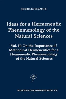 Kockelmans |  Ideas for a Hermeneutic Phenomenology of the Natural Sciences | Buch |  Sack Fachmedien