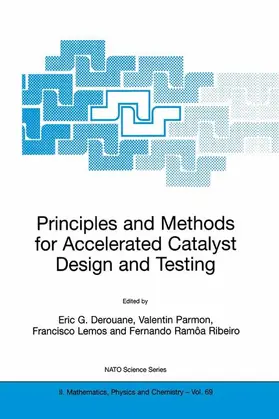 Derouane / Ramôa Ribeiro / Parmon |  Principles and Methods for Accelerated Catalyst Design and Testing | Buch |  Sack Fachmedien