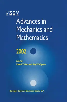 Ogden / Yang Gao |  Advances in Mechanics and Mathematics | Buch |  Sack Fachmedien