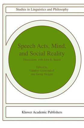 Meggle / Grewendorf |  Speech Acts, Mind, and Social Reality | Buch |  Sack Fachmedien
